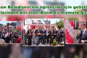 “Bizim Ev” Projesinin Açılışı Yapıldı